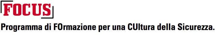 FOCUS - Programma di FOrmazione per una CUltura della Sicurezza